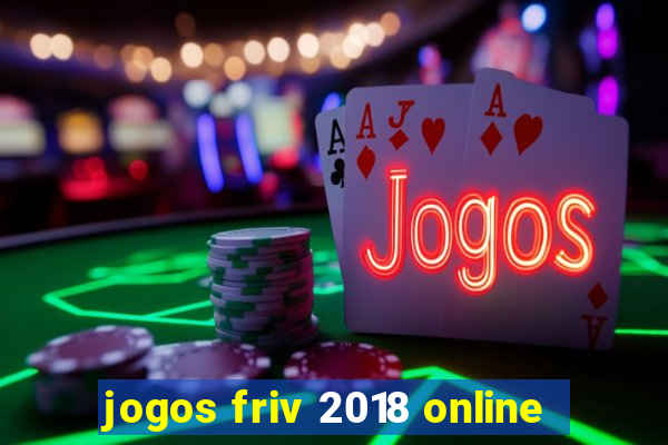 jogos friv 2018 online