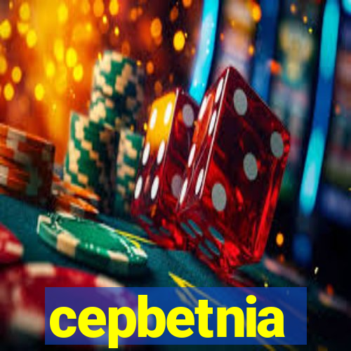 cepbetnia