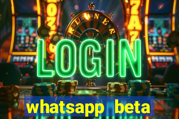 whatsapp beta mirror apk