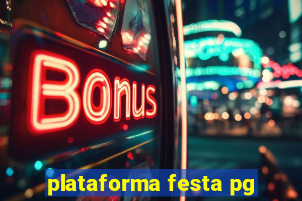 plataforma festa pg