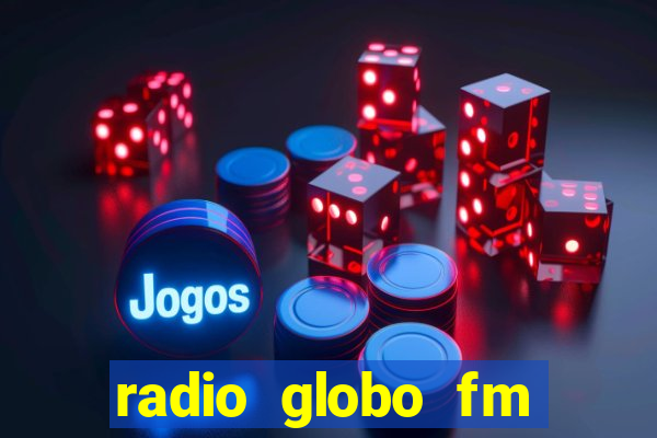 radio globo fm 90.1 salvador bahia