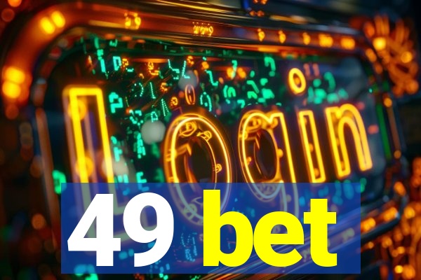 49 bet