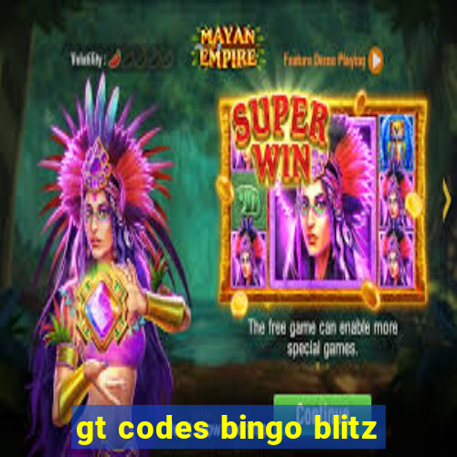 gt codes bingo blitz