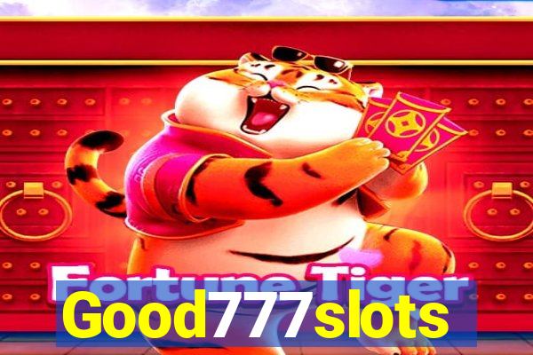 Good777slots