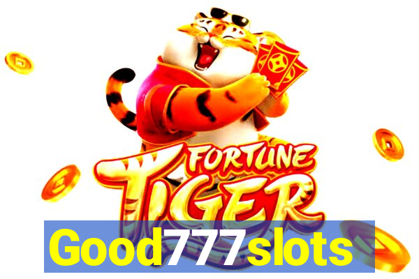 Good777slots