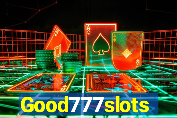 Good777slots