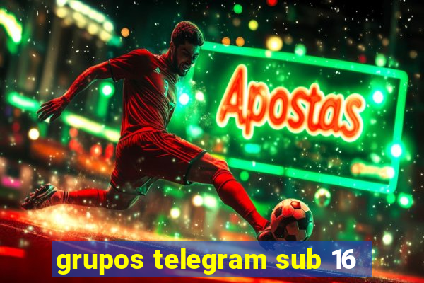 grupos telegram sub 16