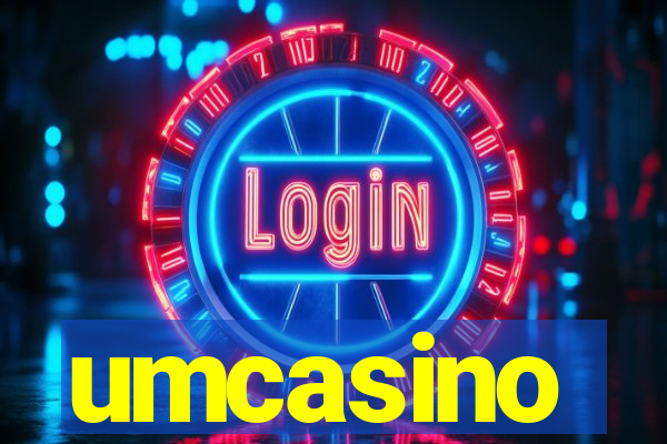 umcasino