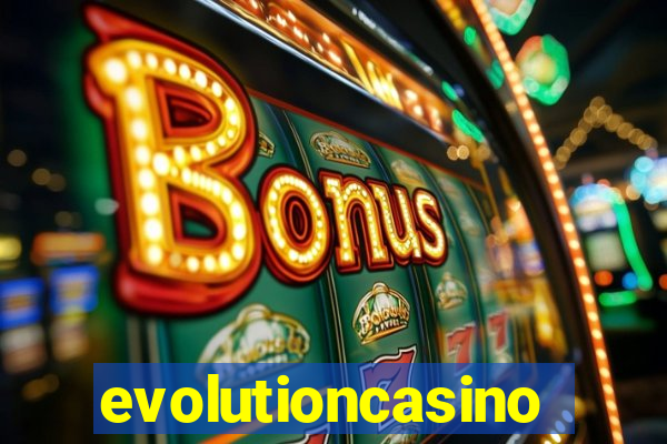 evolutioncasino