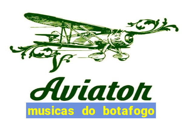 musicas do botafogo para baixar