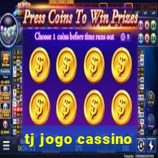 tj jogo cassino