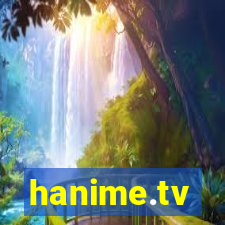 hanime.tv