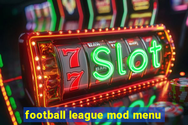 football league mod menu