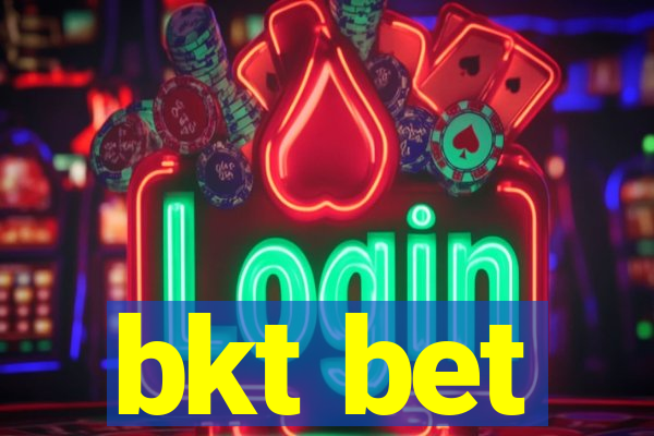 bkt bet