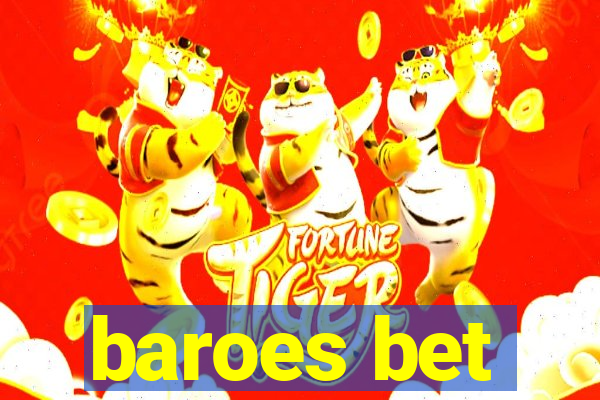 baroes bet