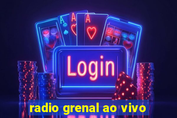 radio grenal ao vivo