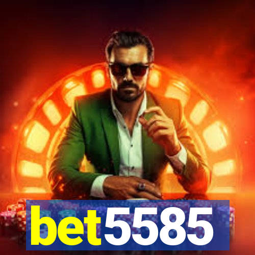 bet5585