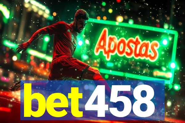 bet458