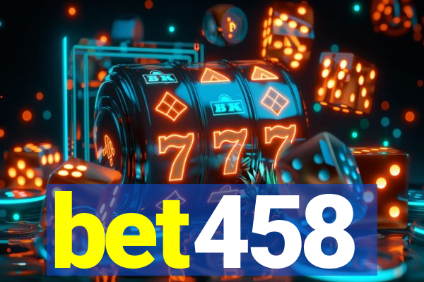 bet458