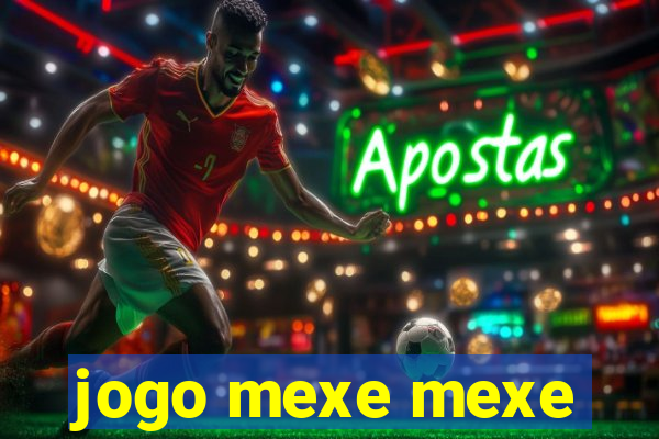 jogo mexe mexe