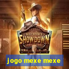 jogo mexe mexe