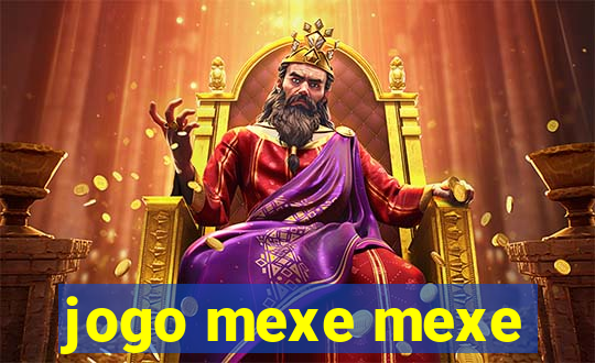 jogo mexe mexe