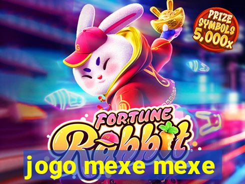 jogo mexe mexe