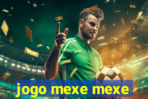 jogo mexe mexe