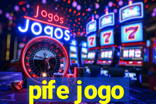 pife jogo