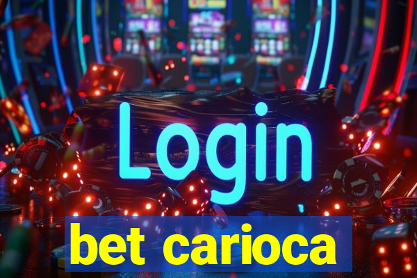 bet carioca