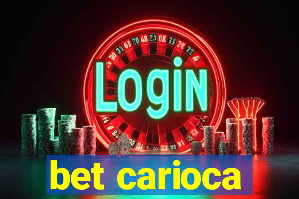 bet carioca