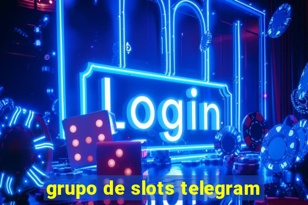 grupo de slots telegram