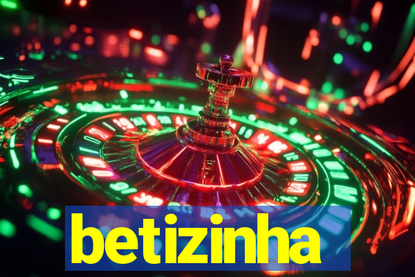 betizinha