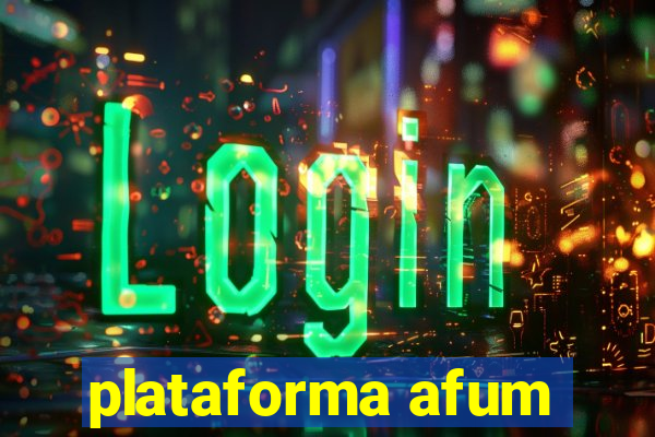 plataforma afum