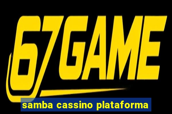 samba cassino plataforma