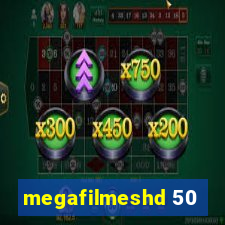 megafilmeshd 50