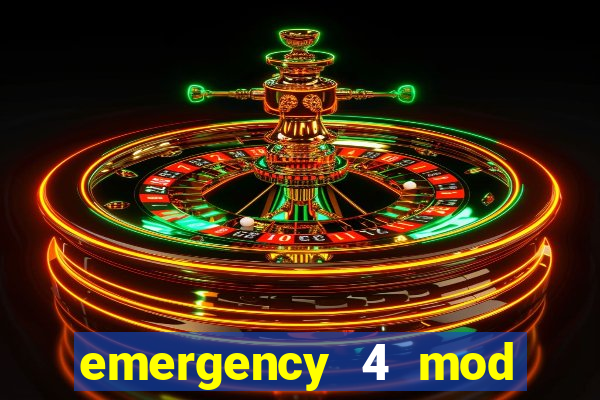 emergency 4 mod bahia download