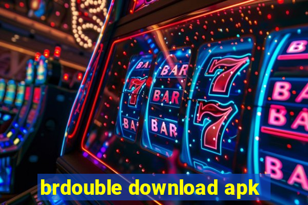 brdouble download apk