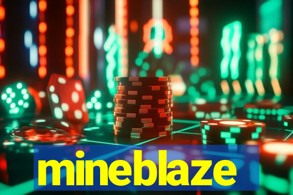 mineblaze