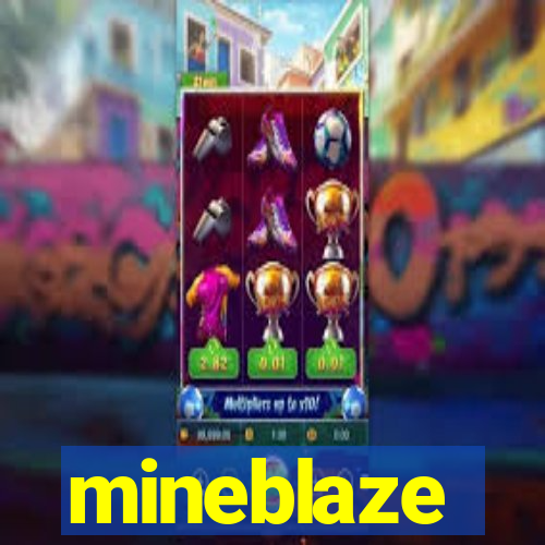 mineblaze