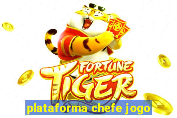 plataforma chefe jogo