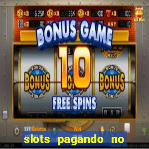 slots pagando no cadastro saque free facebook