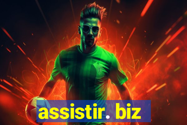 assistir. biz