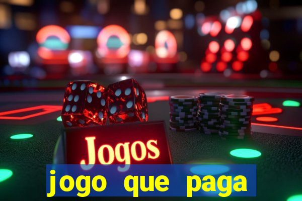 jogo que paga dinheiro sem depositar nada