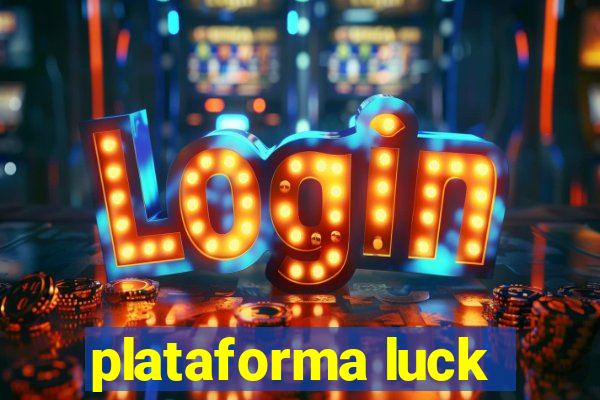 plataforma luck