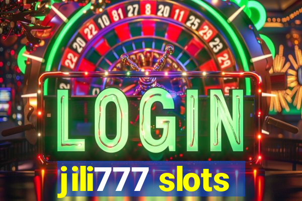 jili777 slots