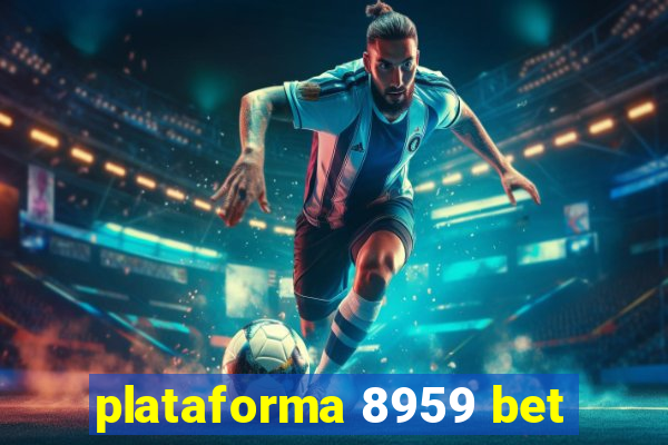 plataforma 8959 bet