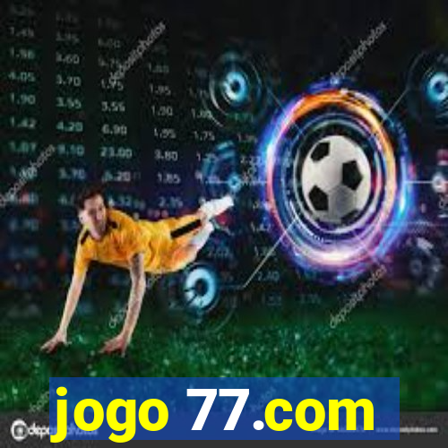 jogo 77.com