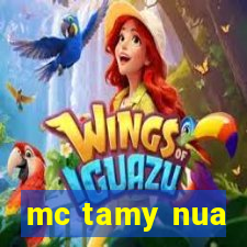 mc tamy nua