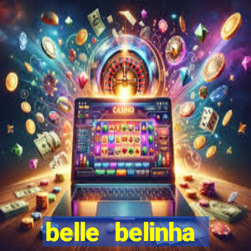 belle belinha videos vazados